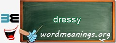 WordMeaning blackboard for dressy